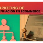 Beneficios del marketing de afiliación para ecommerce