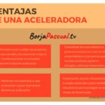 Beneficios y funcionamiento de las aceleradoras de empresas