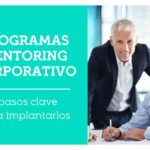 Claves para Crear un Grupo de Mentores Efectivo y Exitoso