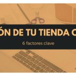 Claves para una gestión eficaz de tu tienda online