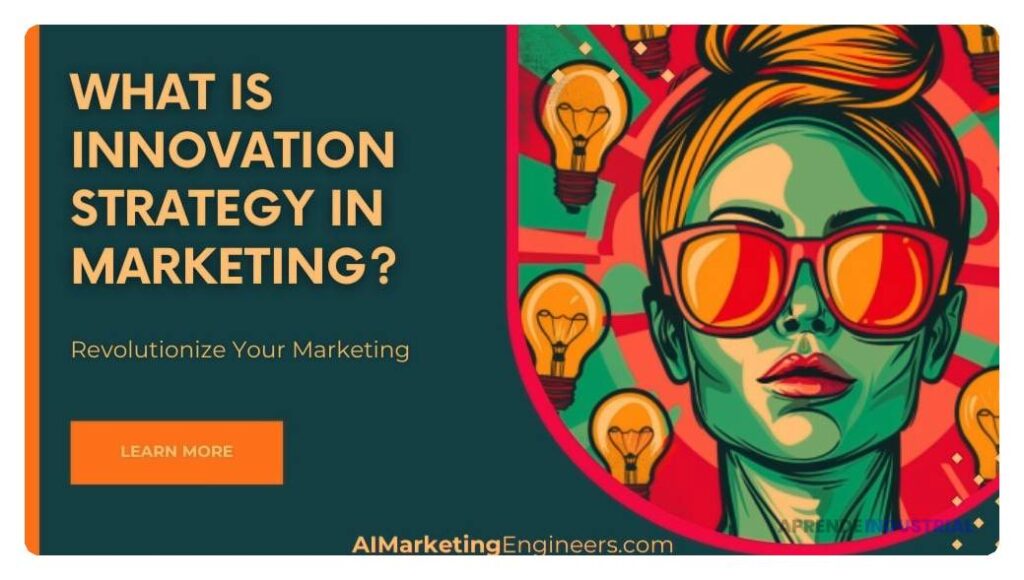 Cómo aplicar la innovación en la estrategia de marketing