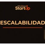 Cómo el ecosistema de startups apoya la escalabilidad