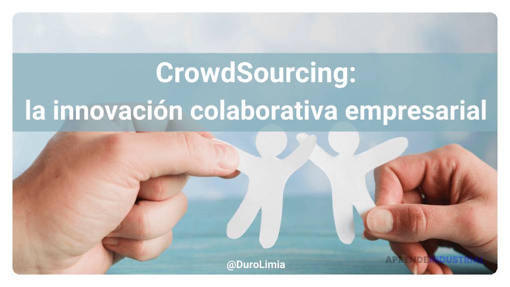 Descubriendo el Crowdsourcing: Innovación Colaborativa