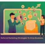 Estrategias Efectivas de Referral Marketing para Captar Clientes