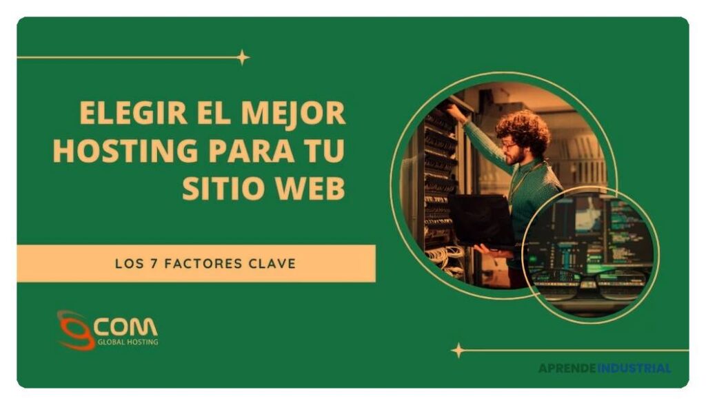 Factores Clave al Elegir un Hosting Web para Tu Proyecto