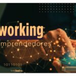 Guía para hacer networking efectivo y construir relaciones sólidas