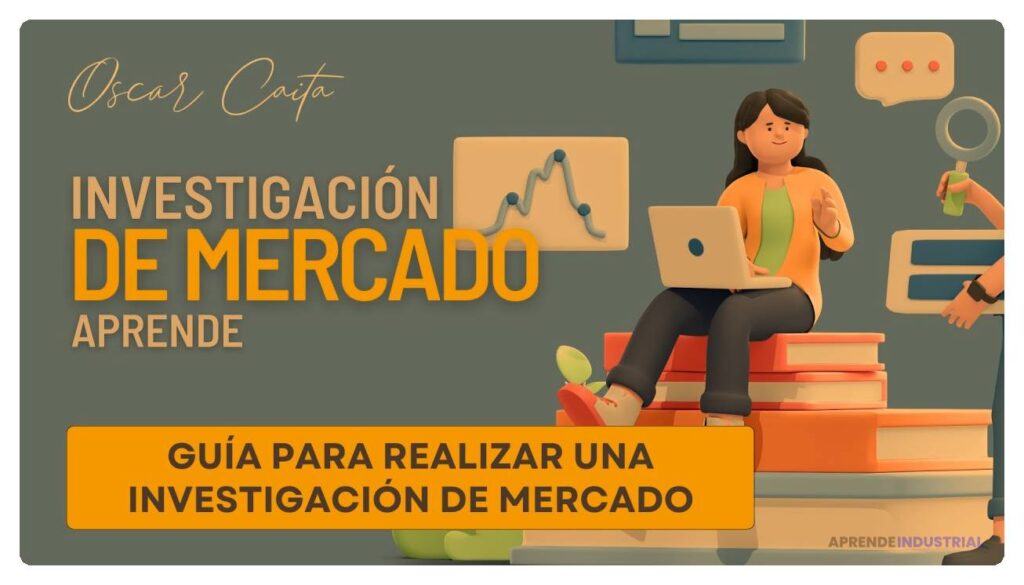 Guía para llevar a cabo una investigación de mercado efectiva