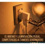 Innovación frugal: Transformación de industrias a bajo costo