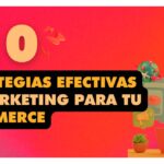 Mejores prácticas de re-marketing para ecommerce en 2023