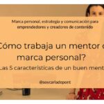 Mentoría: Clave para construir tu marca personal con éxito