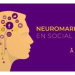 Neuro-marketing: definición y aplicación en redes sociales