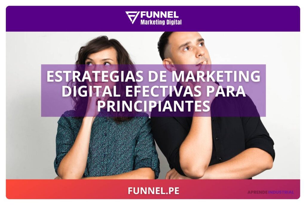 Qué estrategias de marketing digital son efectivas