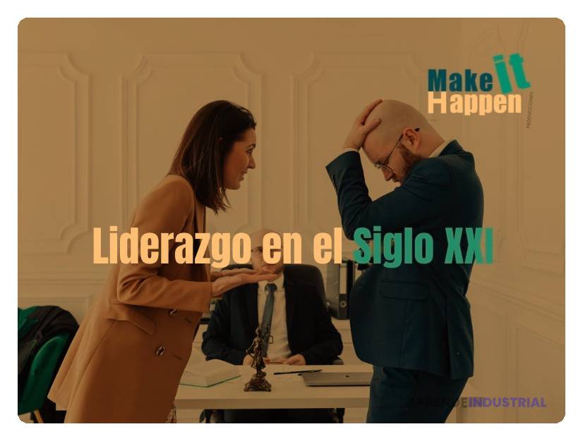 Qué significado tiene el liderazgo en el siglo XXI