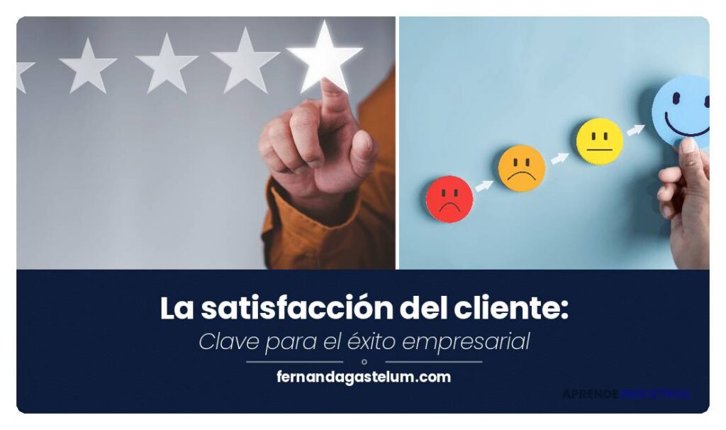 Satisfacción del cliente en procesos de innovación