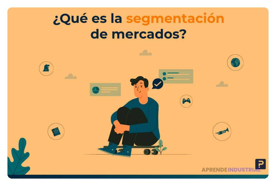 Segmentación de mercado: Definición, importancia y ventajas